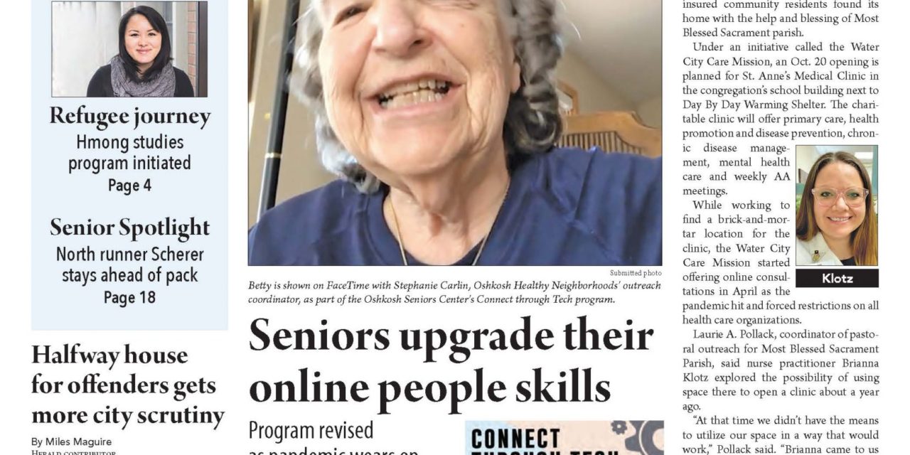 October 7, 2020 Seniors in Isolation, part 4; New charitable clinic opening; retiring CEO shares memories.
