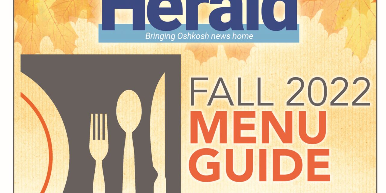 Fall 2022 Oshkosh Herald Menu Guide